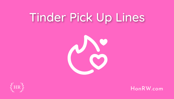 Tinder Pick Up Lines