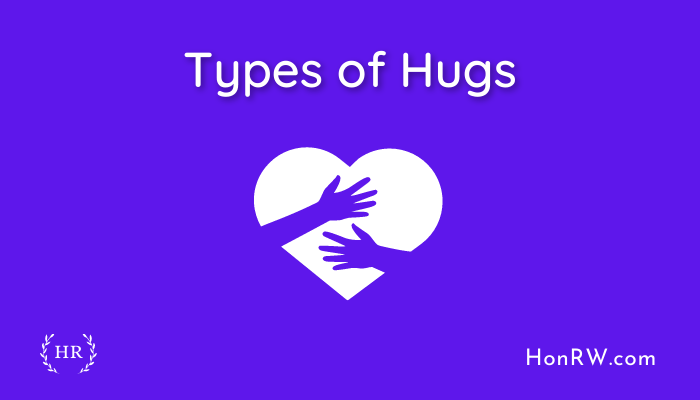 Types of Hugs