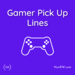 Gamer Pick Up Lines