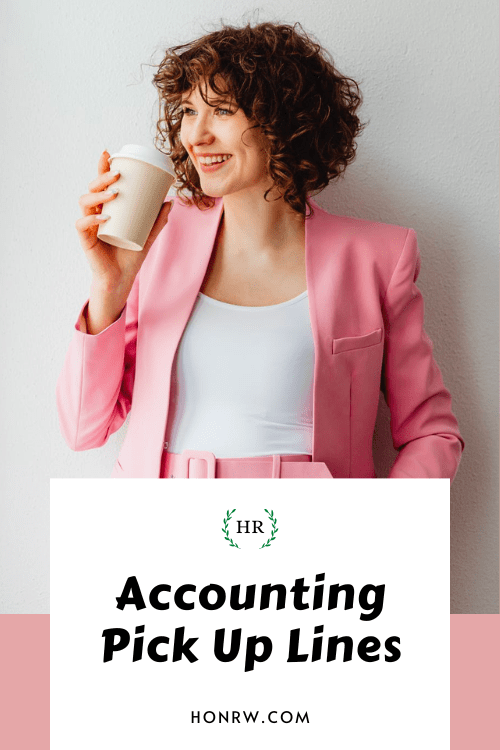 Accounting Pick Up Lines