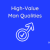High Value Man
