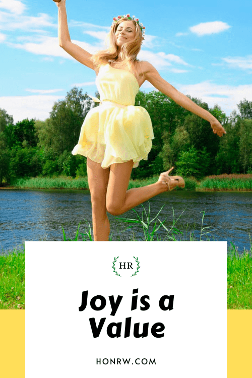 Joy is a Value