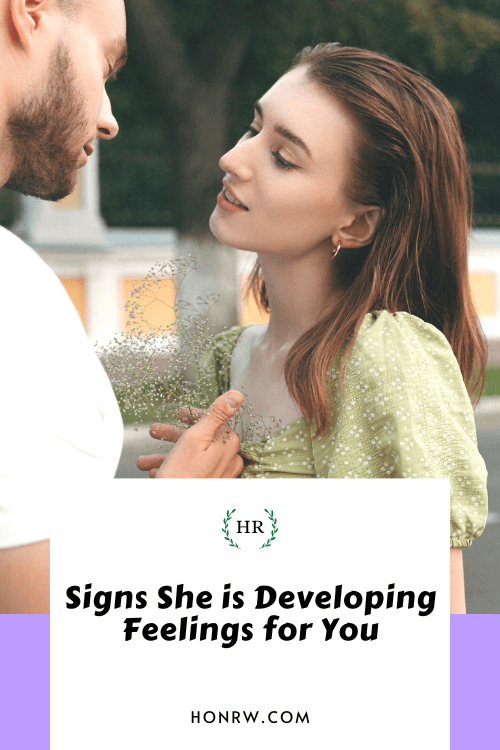 Signs She is Developing Feelings for You