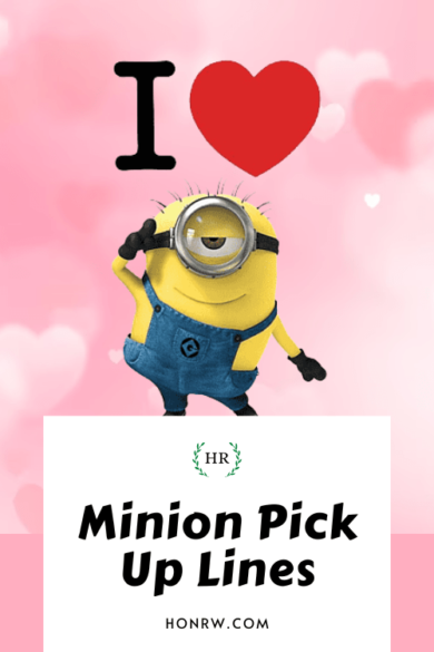 minion chat up lines