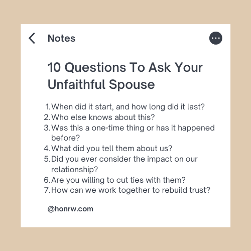 10 Questions To Ask Your Unfaithful Spouse or New Partner