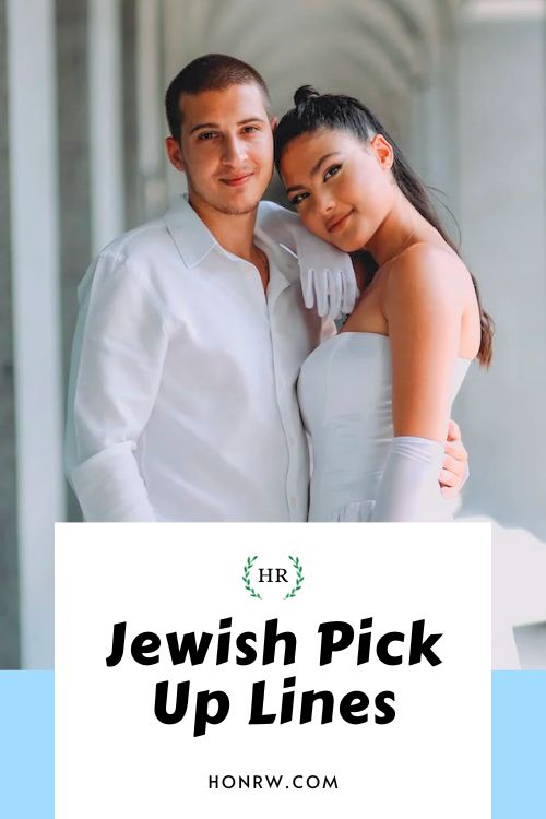 Jewish Pick Up Lines