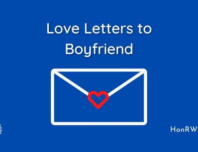 50+ Love Letters To Boyfriend For Any Situations