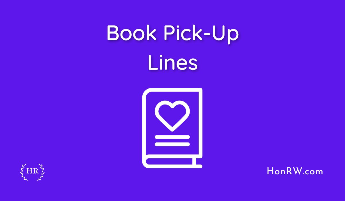 Book Pick-Up Lines