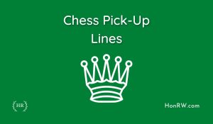Chess Pick-Up Lines
