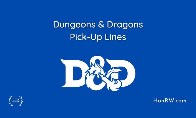 DND Pick-Up Lines